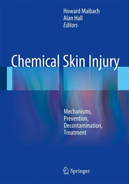 Abbildung von Maibach / Hall | Chemical Skin Injury | 1. Auflage | 2014 | beck-shop.de