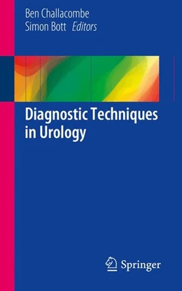 Abbildung von Challacombe / Bott | Diagnostic Techniques in Urology | 1. Auflage | 2014 | beck-shop.de