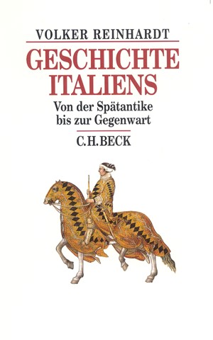 Cover: Volker Reinhardt, Geschichte Italiens