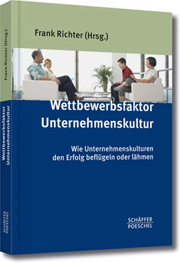 Abbildung von Richter | Wettbewerbsfaktor Unternehmenskultur | 1. Auflage | 2015 | beck-shop.de