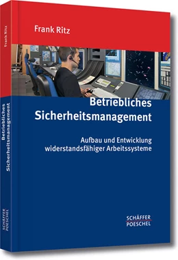 Abbildung von Ritz | Betriebliches Sicherheitsmanagement | 1. Auflage | 2015 | beck-shop.de