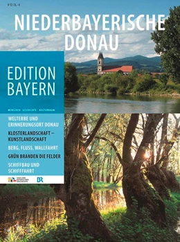 Abbildung von Haus der Bayerischen Geschichte | Niederbayerische Donau | 1. Auflage | 2015 | 12 | beck-shop.de