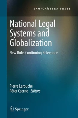 Abbildung von Larouche / Cserne | National Legal Systems and Globalization | 1. Auflage | 2014 | beck-shop.de