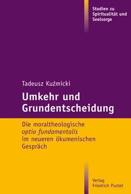 Abbildung von Kuzmicki | Umkehr und Grundentscheidung | 1. Auflage | 2015 | 6 | beck-shop.de