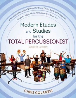 Abbildung von Colaneri | Modern Etudes and Studies for the Total Percussionist | 2. Auflage | 2015 | beck-shop.de