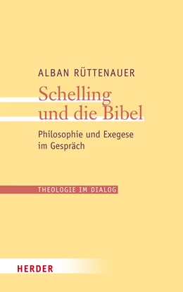 Abbildung von Rüttenauer | Schelling und die Bibel | 1. Auflage | 2015 | 14 | beck-shop.de