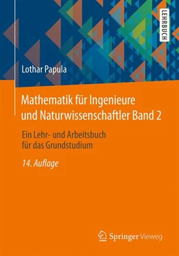 Abbildung von Papula | Mathematik für Ingenieure und Naturwissenschaftler Band 2 | 14. Auflage | 2015 | beck-shop.de