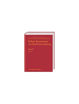 Abbildung von Hess (Hrsg.) | Kölner Kommentar zur Insolvenzordnung, Band Band 1: Vor § 1, §§ 1-55 InsO | 1. Auflage | 2016 | beck-shop.de
