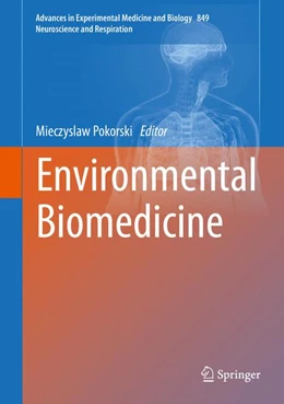 Abbildung von Pokorski | Environmental Biomedicine | 1. Auflage | 2015 | beck-shop.de