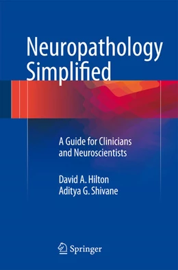 Abbildung von Hilton / Shivane | Neuropathology Simplified | 1. Auflage | 2015 | beck-shop.de