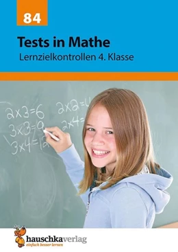 Abbildung von Spiecker | Tests in Mathe - Lernzielkontrollen 4. Klasse | 1. Auflage | 2016 | beck-shop.de
