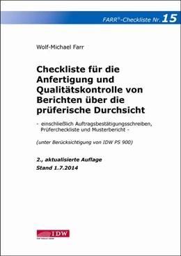 Abbildung von Farr | Checkliste 15 für die Anfertigung und Qualitätskontrolle von Berichten über die prüferische Durchsicht | 2. Auflage | 2014 | beck-shop.de