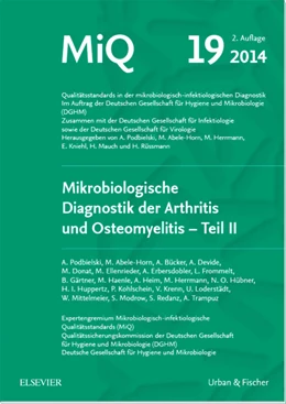Abbildung von Straube / Podbielski | MIQ 19: Mikrobiologische Diagnostik der Arthritis und Osteomyelitis | 2. Auflage | 2014 | beck-shop.de
