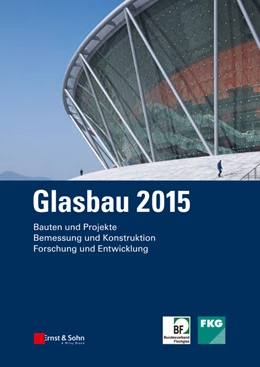 Abbildung von Weller / Tasche | Glasbau 2015 | 1. Auflage | 2015 | beck-shop.de