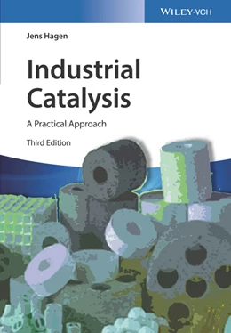 Abbildung von Hagen | Industrial Catalysis | 3. Auflage | 2015 | beck-shop.de