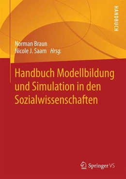 Abbildung von Braun / Saam | Handbuch Modellbildung und Simulation in den Sozialwissenschaften | 1. Auflage | 2014 | beck-shop.de