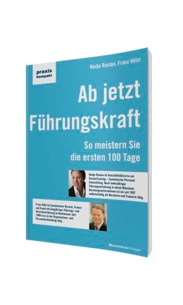 Abbildung von Raslan / Hölzl | Ab jetzt Führungskraft | 1. Auflage | 2014 | beck-shop.de