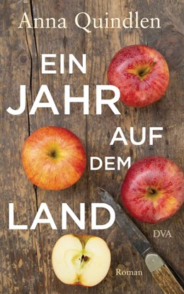 Abbildung von Quindlen | Ein Jahr auf dem Land | 1. Auflage | 2015 | beck-shop.de