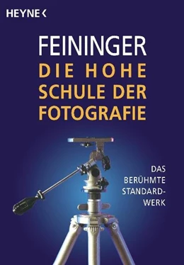 Abbildung von Feininger | Die Hohe Schule der Fotografie | 1. Auflage | | beck-shop.de