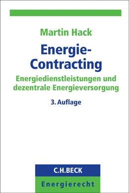 Abbildung von Hack | Energie-Contracting | 3. Auflage | 2015 | beck-shop.de