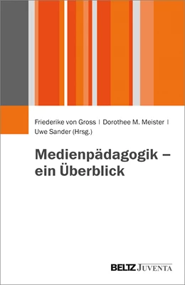 Abbildung von Gross / Meister | Medienpädagogik – ein Überblick | 1. Auflage | 2015 | beck-shop.de