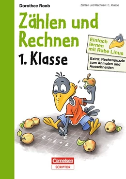 Abbildung von Raab | Einfach lernen mit Rabe Linus - Zählen und Rechnen 1. Klasse | 1. Auflage | 2015 | beck-shop.de