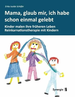 Abbildung von Schäfer | Mama, glaub, mir, ich habe schon einmal gelebt | 1. Auflage | 2014 | beck-shop.de