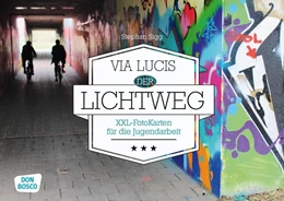 Abbildung von Sigg | Via Lucis: der Lichtweg | 1. Auflage | 2015 | beck-shop.de