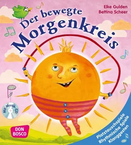 Abbildung von Gulden / Scheer | Der bewegte Morgenkreis, m. Audio-CD | 1. Auflage | 2016 | beck-shop.de