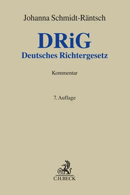 Abbildung von Schmidt-Räntsch | Deutsches Richtergesetz: DRiG | 7. Auflage | 2025 | beck-shop.de