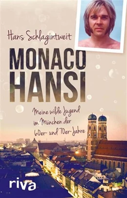 Abbildung von Schlagintweit | Monaco Hansi | 1. Auflage | 2015 | beck-shop.de