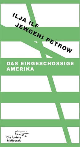 Abbildung von Ilf / Petrow | Das eingeschossige Amerika | 1. Auflage | 2014 | beck-shop.de