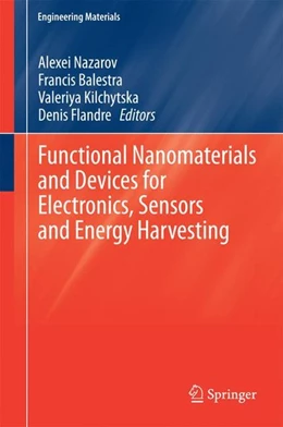 Abbildung von Nazarov / Balestra | Functional Nanomaterials and Devices for Electronics, Sensors and Energy Harvesting | 1. Auflage | 2014 | beck-shop.de