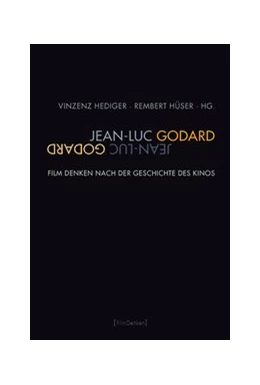 Abbildung von Hediger / Hüser | Jean-Luc Godard | 1. Auflage | 2023 | beck-shop.de