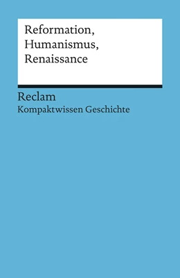 Abbildung von Pfitzer | Reformation, Humanismus, Renaissance | 1. Auflage | 2015 | 17085 | beck-shop.de