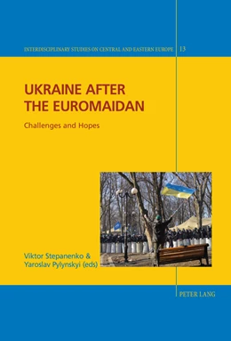 Abbildung von Pylynskyi / Stepanenko | Ukraine after the Euromaidan | 1. Auflage | 2014 | 13 | beck-shop.de