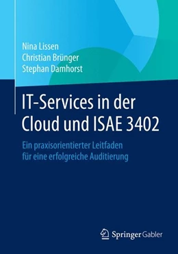 Abbildung von Lissen / Brünger | IT-Services in der Cloud und ISAE 3402 | 1. Auflage | 2014 | beck-shop.de