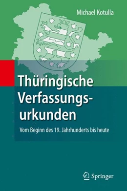 Abbildung von Kotulla | Thüringische Verfassungsurkunden | 1. Auflage | 2014 | beck-shop.de