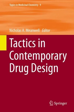 Abbildung von Meanwell | Tactics in Contemporary Drug Design | 1. Auflage | 2014 | beck-shop.de