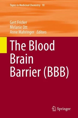 Abbildung von Fricker / Ott | The Blood Brain Barrier (BBB) | 1. Auflage | 2014 | beck-shop.de