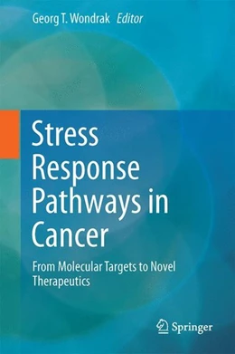 Abbildung von Wondrak | Stress Response Pathways in Cancer | 1. Auflage | 2014 | beck-shop.de