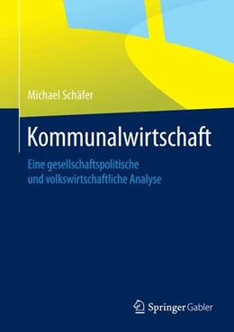 Abbildung von Schäfer | Kommunalwirtschaft | 1. Auflage | 2014 | beck-shop.de