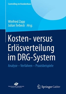 Abbildung von Zapp / Terbeck | Kosten- versus Erlösverteilung im DRG-System | 1. Auflage | 2014 | beck-shop.de