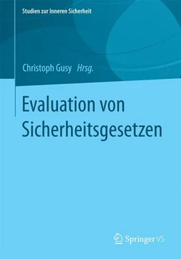 Abbildung von Gusy | Evaluation von Sicherheitsgesetzen | 1. Auflage | 2014 | beck-shop.de