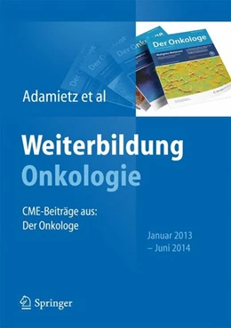 Abbildung von Adamietz / Bechstein | Weiterbildung Onkologie | 1. Auflage | 2014 | beck-shop.de