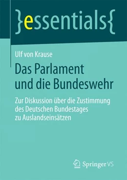 Abbildung von Krause | Das Parlament und die Bundeswehr | 1. Auflage | 2014 | beck-shop.de