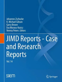 Abbildung von Zschocke / Gibson | JIMD Reports, Volume 14 | 1. Auflage | 2014 | beck-shop.de