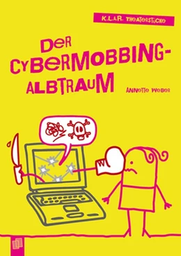 Abbildung von Weber | Der Cybermobbing-Albtraum | 1. Auflage | 2015 | beck-shop.de
