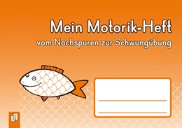 Abbildung von Mein Motorik-Heft | 1. Auflage | 2015 | beck-shop.de
