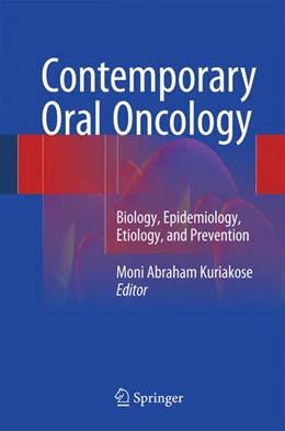 Abbildung von Kuriakose | Contemporary Oral Oncology | 1. Auflage | 2016 | beck-shop.de
